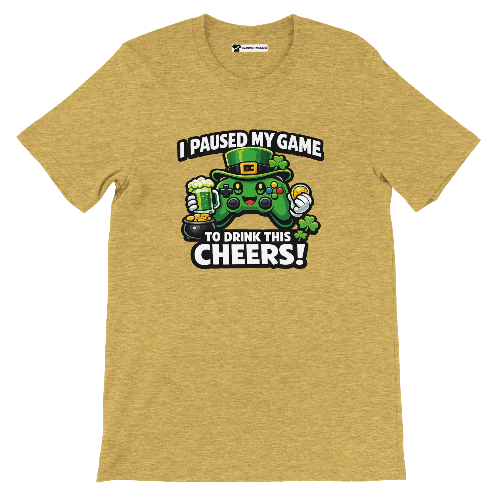 Yellow graphic tee with a green game controller in a leprechaun hat, beer, shamrocks, and text: I Paused My Game To Drink This Cheers