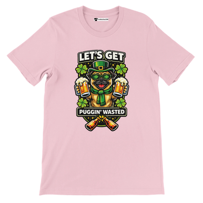 Pink tee with St. Patrick's Day pug, shamrocks, beer mugs and 'Let's Get Puggin' Wasted' text