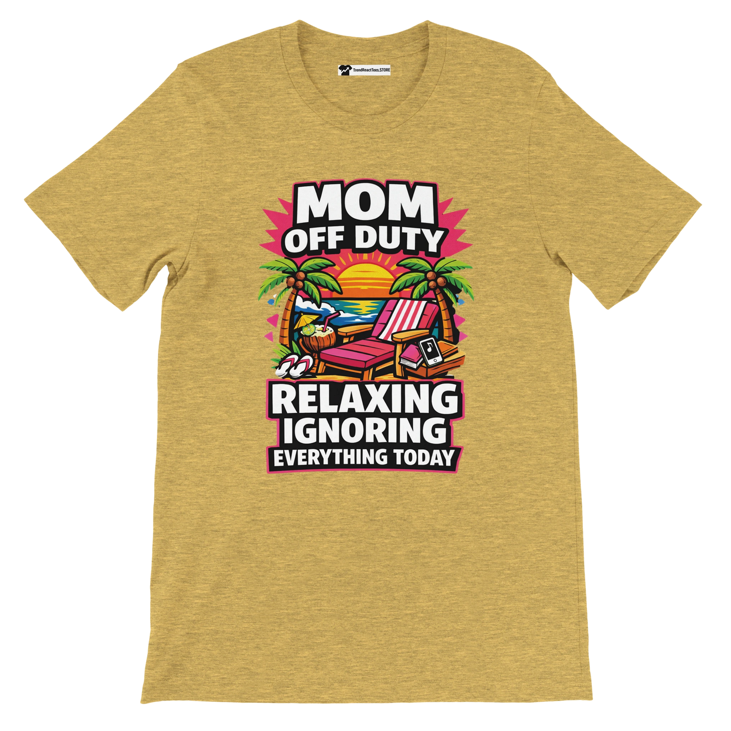 Yellow t-shirt with 'Mom Off Duty' quote, beach chair, palm trees, sunset graphic.