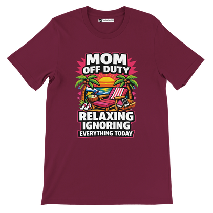 Maroon tee with Mom Off Duty beach graphic, sunset, palm trees, relaxation quote