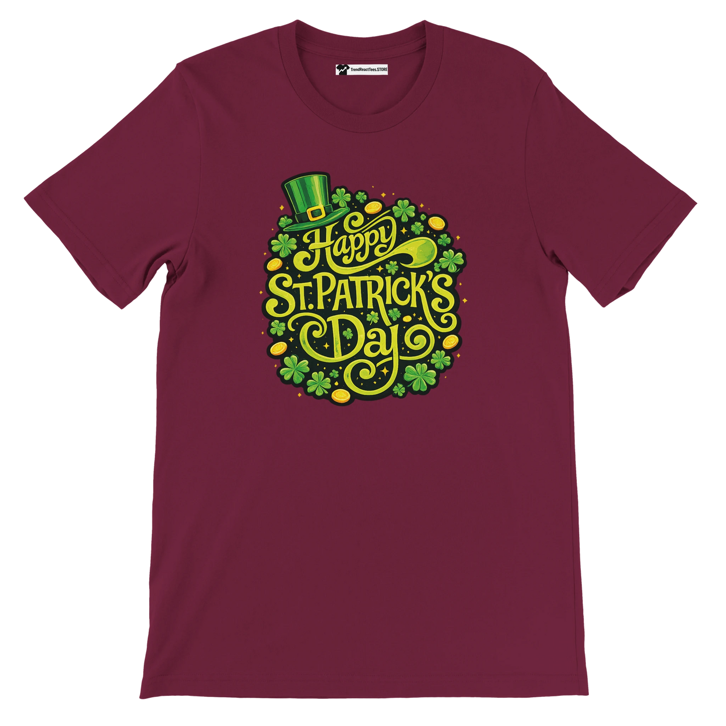 Maroon t-shirt with "Happy St. Patrick's Day" text, clovers, coins, and a green hat graphic.