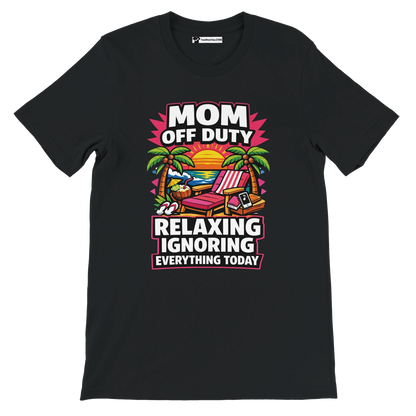 Black t-shirt with beach scene and 'Mom Off Duty Relaxing Ignoring Everything Today' quote