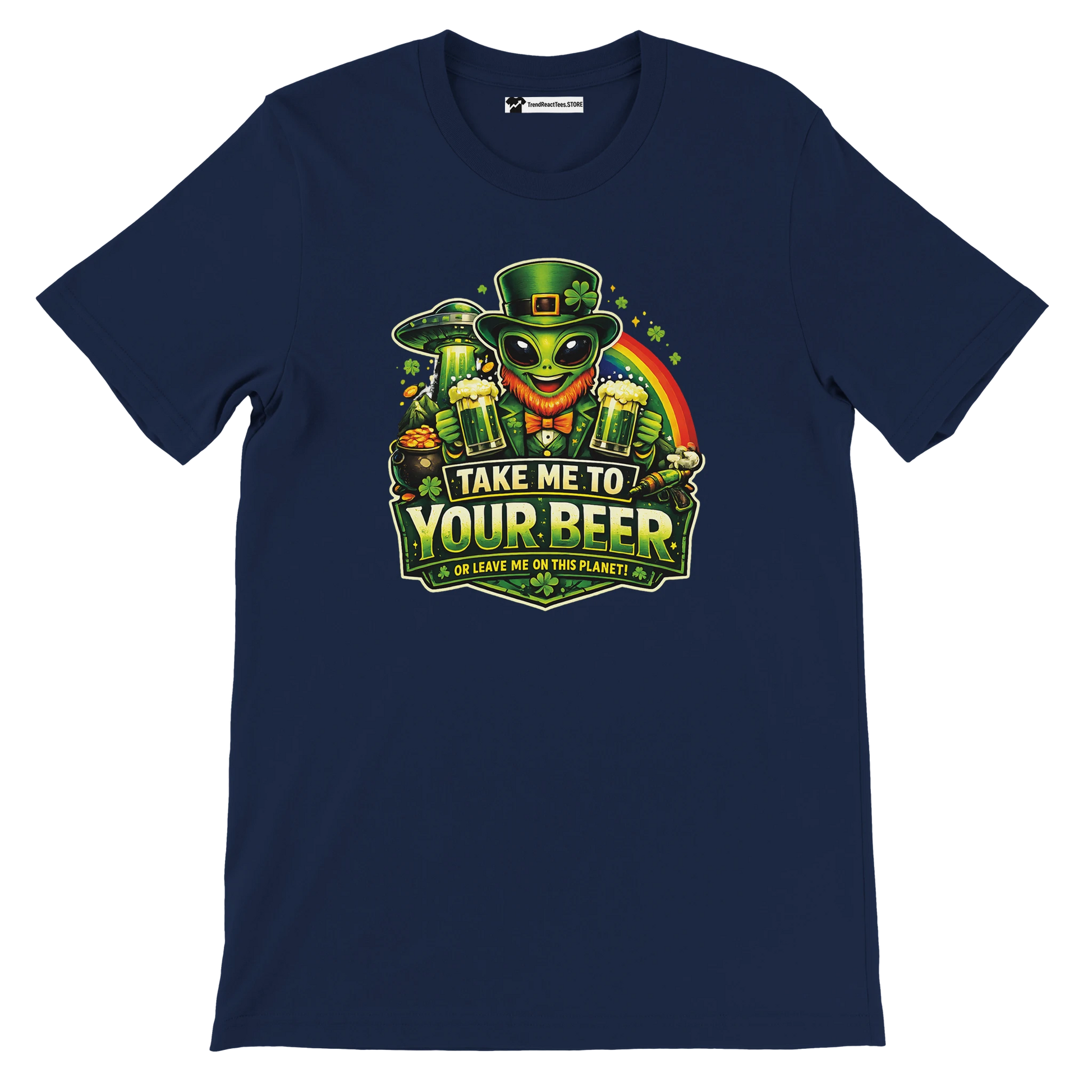 Alien leprechaun holding beer with 'Take Me To Your Beer' text, St. Patrick's Day graphic tee
