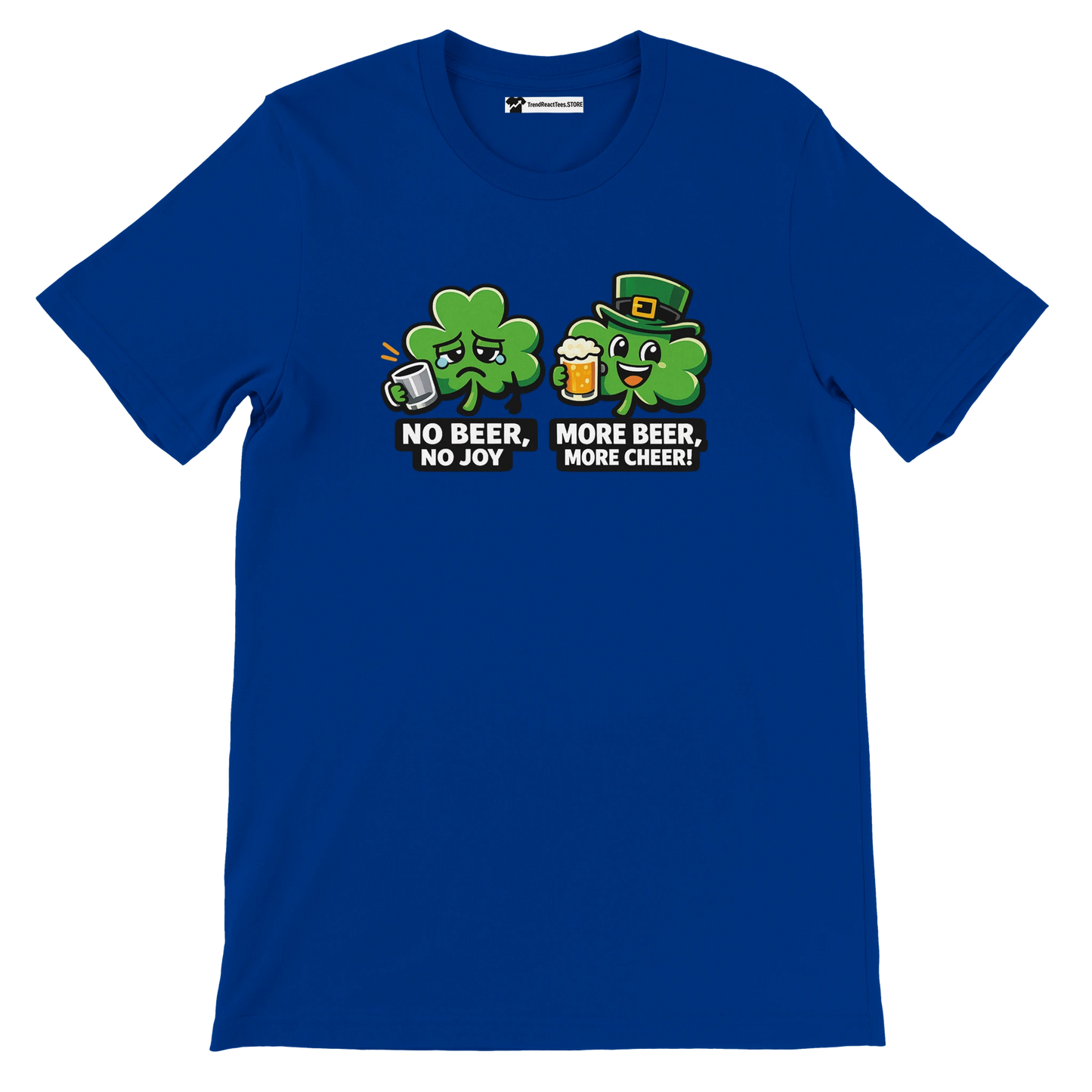 Blue t-shirt with cartoon clovers, beer mugs, and St. Patrick's Day quote text graphics.