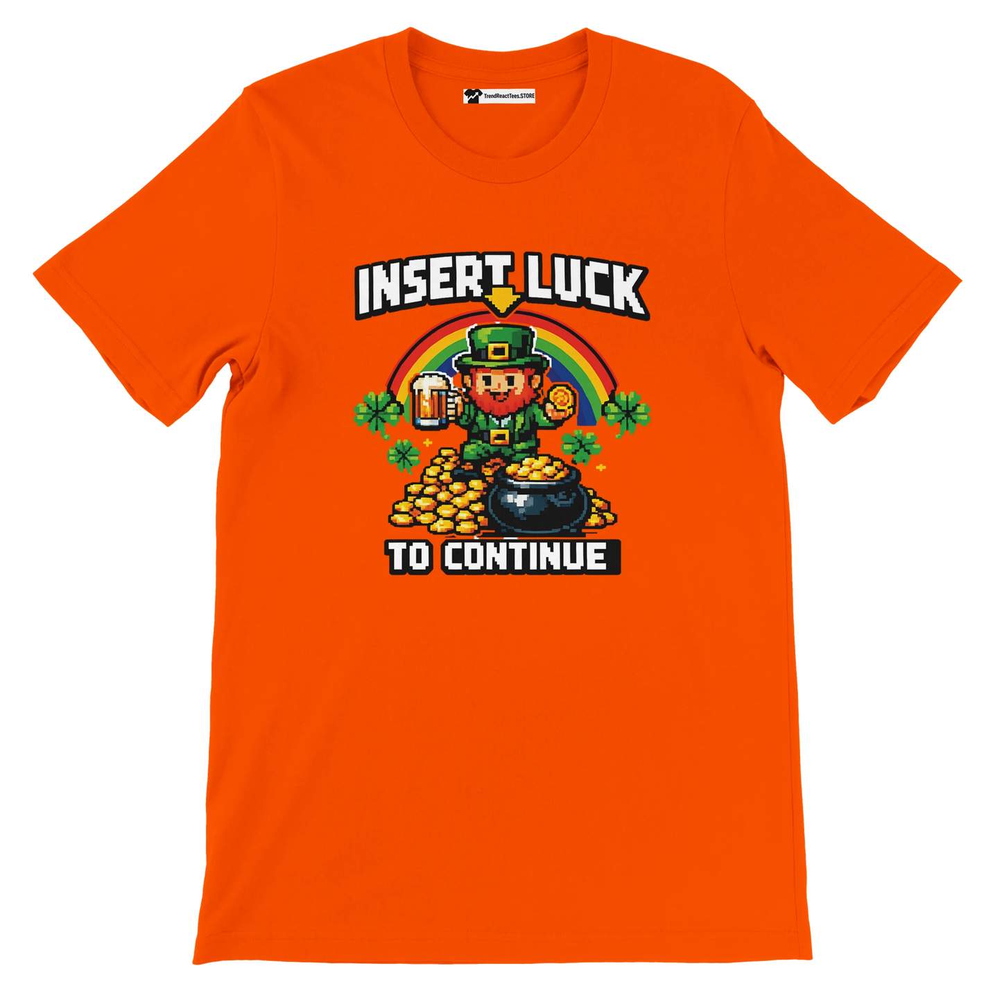 Orange pixel art St. Patrick's Day tee with leprechaun, rainbow, shamrocks, and 'Insert Luck To Continue' text